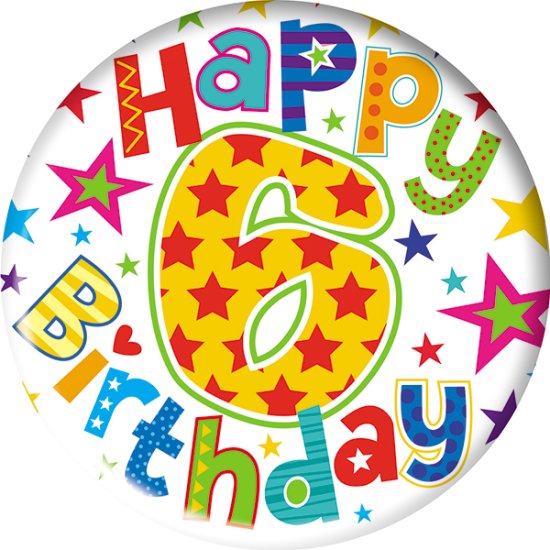 Happy 6th Birthday Small Badges 6pk - Click Image to Close