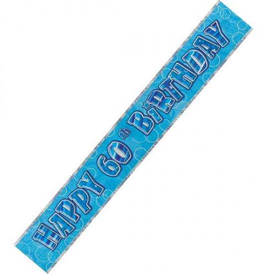 Happy 60th Birthday Blue Glitz Banner - Click Image to Close