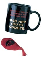 Kiss Her Youth Goodbye Mugs - Click Image to Close