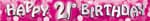 Happy Birthday Pink 21st Sparkle Banner