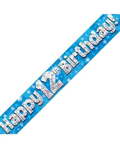Happy 12th Birthday Blue Holographic Banner - Click Image to Close
