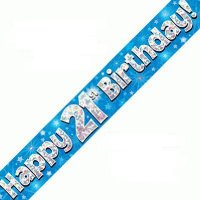 Happy 21st Birthday Blue Holographic Banner