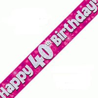 Happy 40th Birthday Pink Holographic Banner